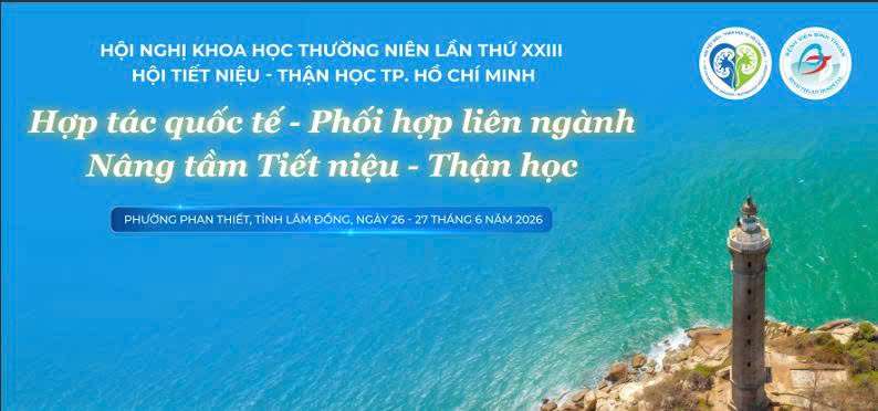 HỘI NGHỊ KHOA HỌC THƯỜNG NIÊN LẦN THỨ XXIII
HỘI TIẾT NIỆU - THẬN HỌC TP. HỒ CHÍ MINH